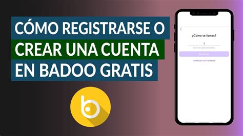 registrarme en badoo|CREAR CUENTA en BADOO 】 Guía Paso a Paso。